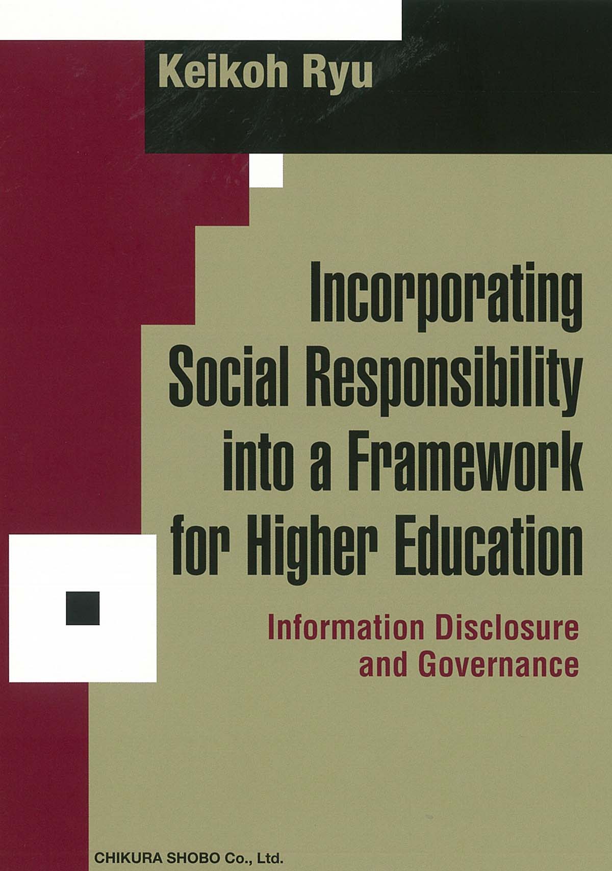 Incorporating Social Responsibility into a Framework for Higher Educationの商品画像