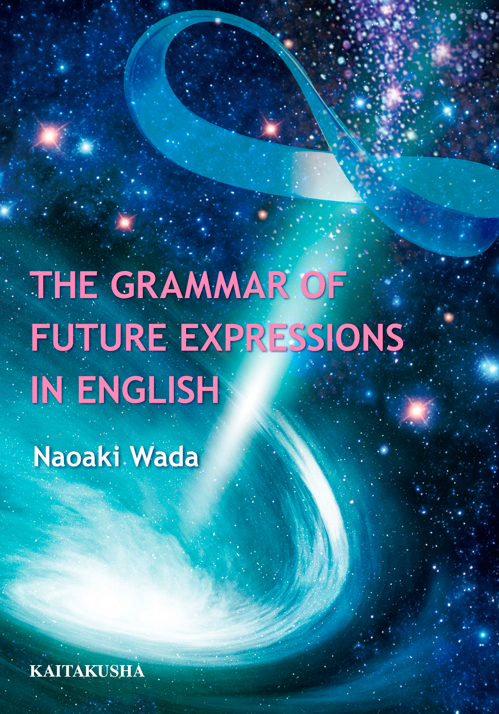 The Grammar of Future Expressions in Englishの商品画像