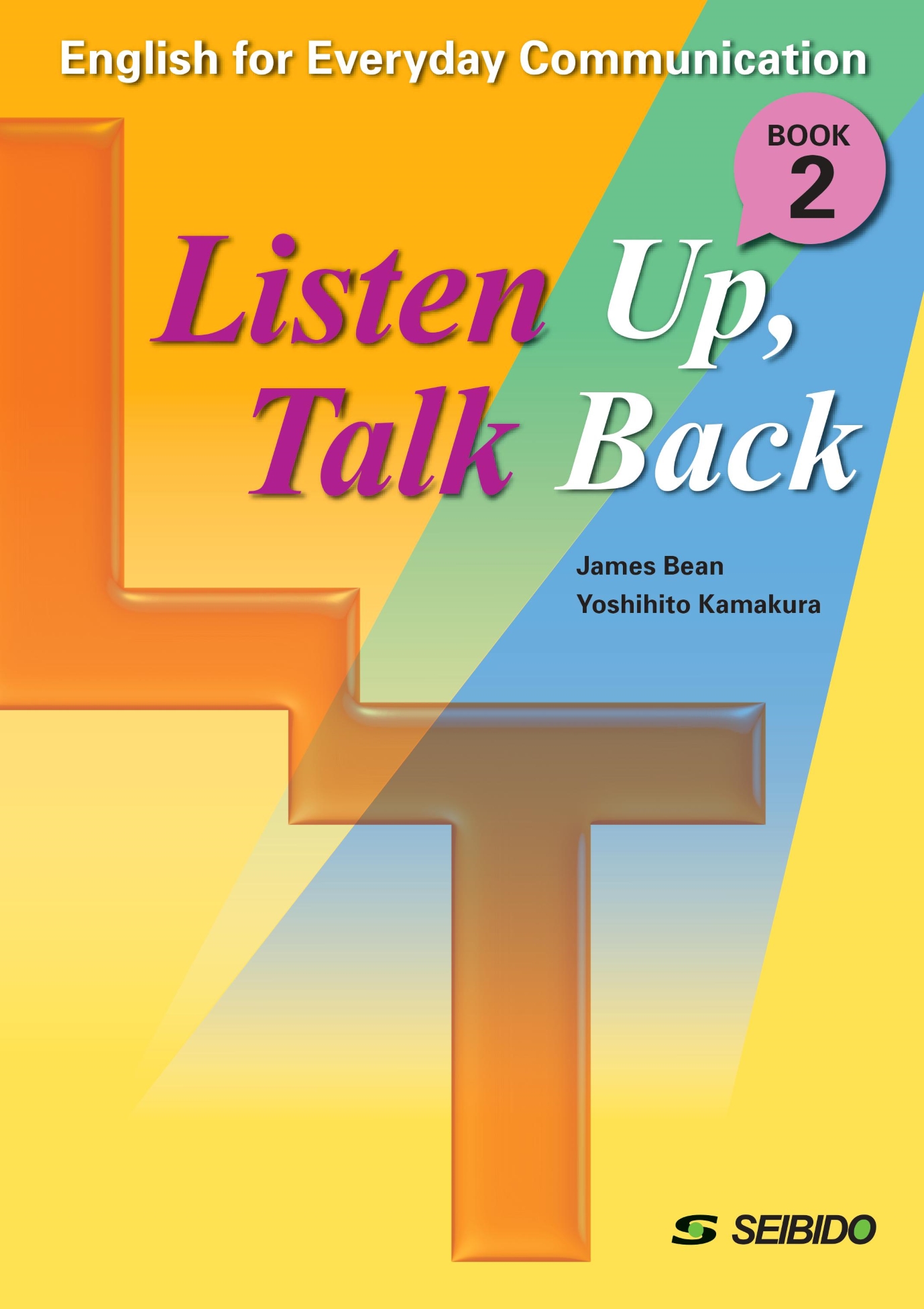 Listen Up, Talk Back Book 2 　/　聞いて話せる英語演習 Book 2の商品画像