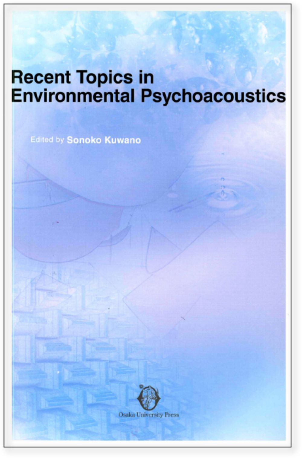 Recent Topics in Environmental Psychoacousticsの商品画像